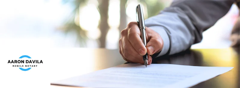 Aaron Davila, Mobile Notary & Apostille Services (Traveling Appointments Only)